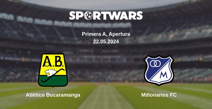 Result of the Atlético Bucaramanga — Millonarios FC match, 22.05.2024