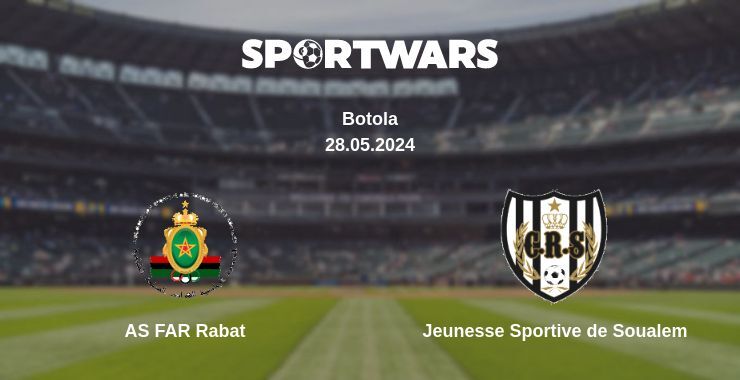 AS FAR Rabat — Jeunesse Sportive de Soualem watch online for free 28.05.2024