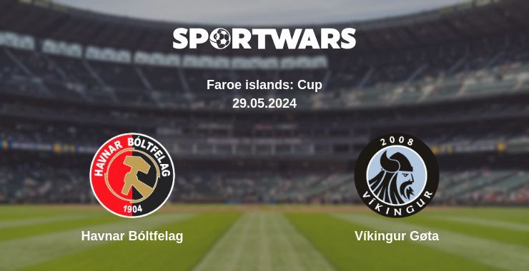 Result of the Havnar Bóltfelag — Víkingur Gøta match, 29.05.2024