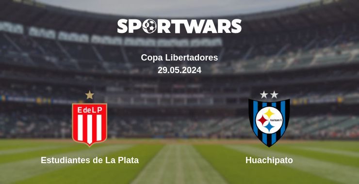 Estudiantes de La Plata — Huachipato watch online for free 29.05.2024