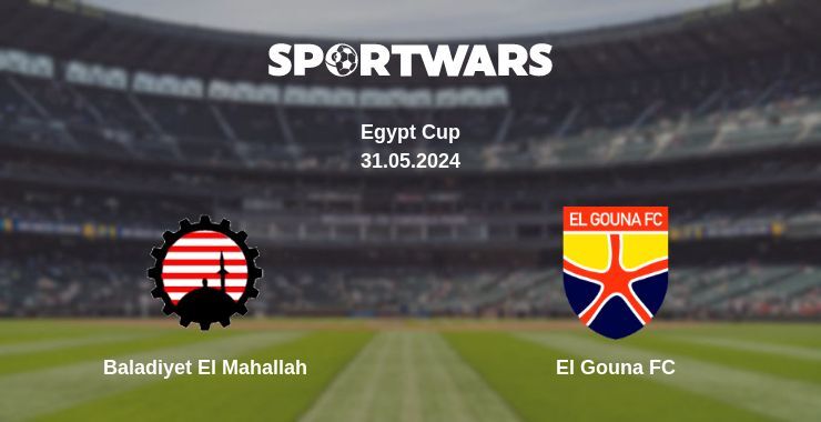 Baladiyet El Mahallah — El Gouna FC watch online for free 31.05.2024