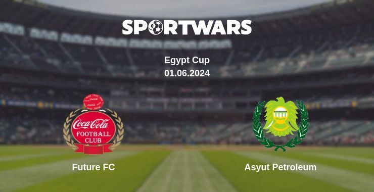 Result of the Future FC — Asyut Petroleum match, 01.06.2024