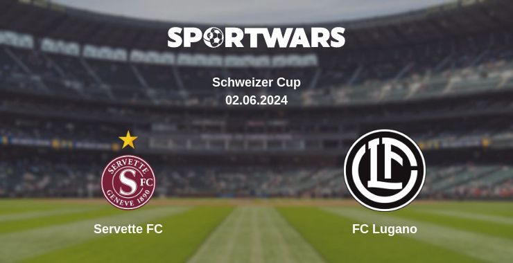 Servette FC — FC Lugano watch online for free 02.06.2024