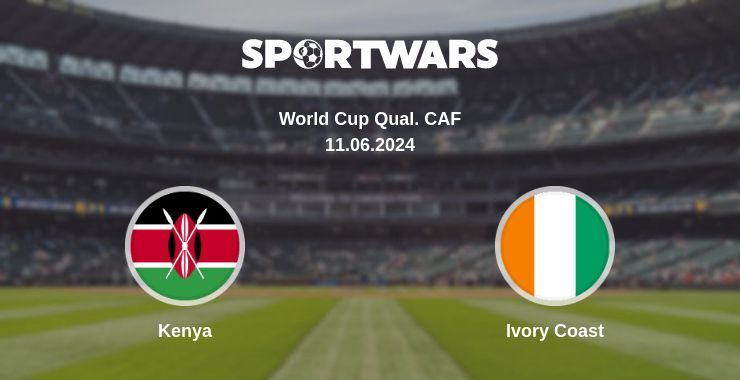 Kenya — Ivory Coast watch online for free 11.06.2024