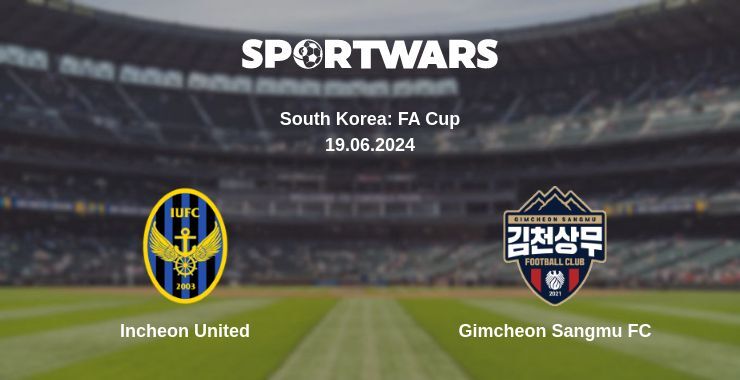 Result of the Incheon United — Gimcheon Sangmu FC match, 19.06.2024