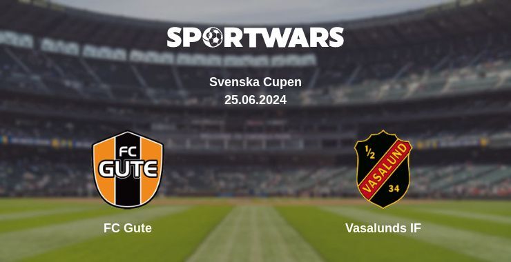 FC Gute — Vasalunds IF watch online for free 25.06.2024