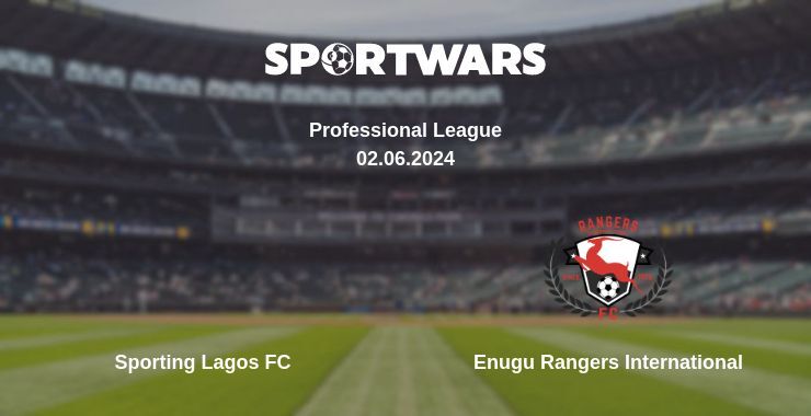 Sporting Lagos FC — Enugu Rangers International watch online for free 02.06.2024