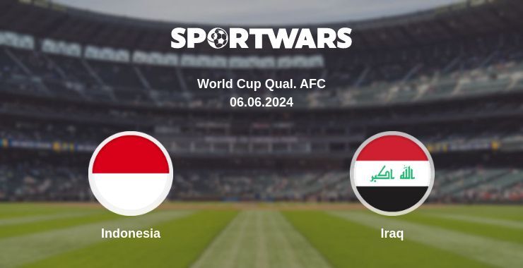 Indonesia — Iraq watch online broadcast, 06.06.2024