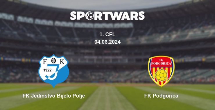 FK Jedinstvo Bijelo Polje — FK Podgorica watch online for free 04.06.2024