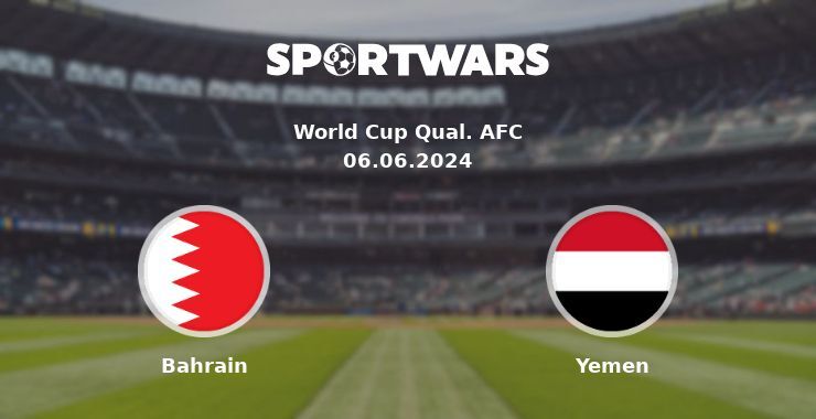 Bahrain — Yemen, where to watch online broadcast