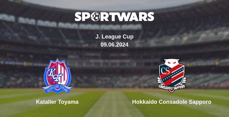 Result of the Kataller Toyama — Hokkaido Consadole Sapporo match, 09.06.2024