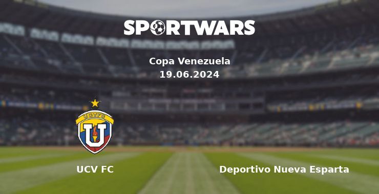 UCV FC — Deportivo Nueva Esparta watch online for free 19.06.2024