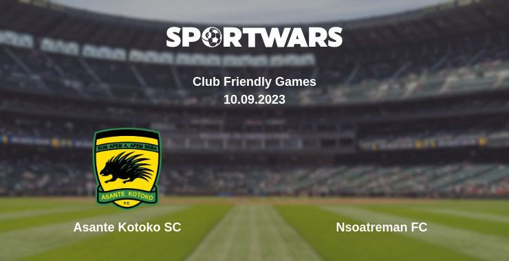 Asante Kotoko SC — Nsoatreman FC watch online for free 10.09.2023