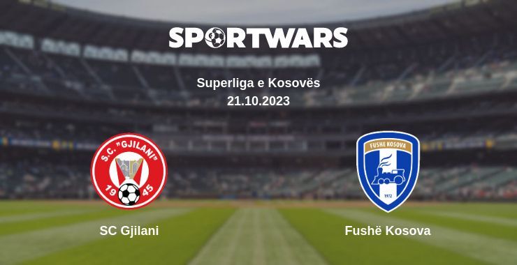 SC Gjilani — Fushë Kosova watch online for free 21.10.2023