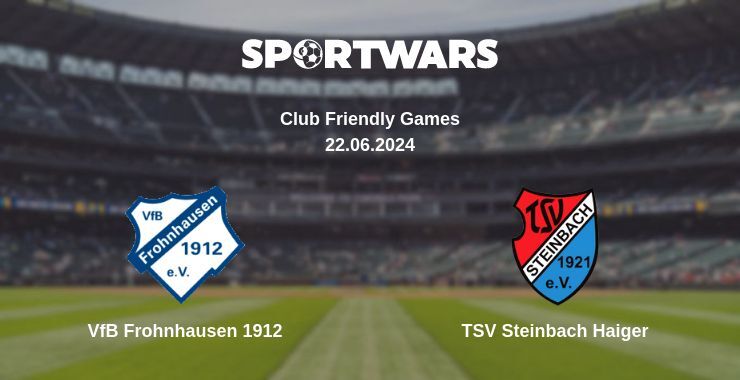 VfB Frohnhausen 1912 — TSV Steinbach Haiger watch online for free 22.06.2024