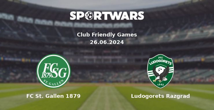 FC St. Gallen 1879 — Ludogorets Razgrad watch online for free 26.06.2024