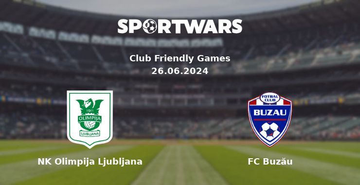 NK Olimpija Ljubljana — FC Buzău watch online for free 26.06.2024