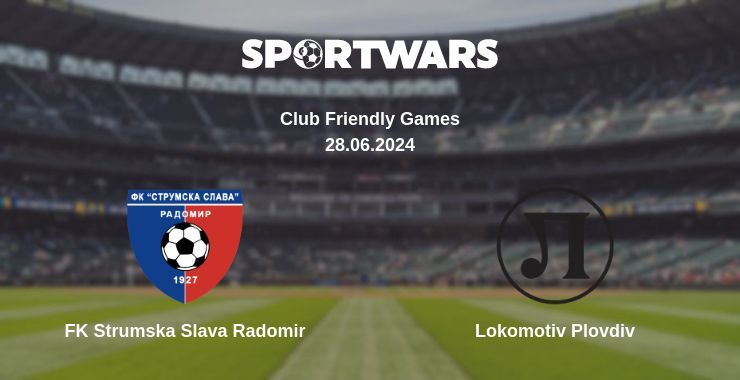 FK Strumska Slava Radomir — Lokomotiv Plovdiv watch online for free 28.06.2024