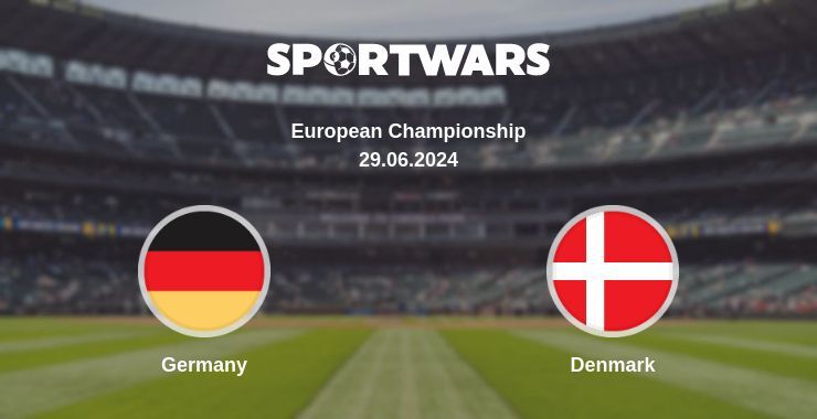 Result of the Germany — Denmark match, 29.06.2024