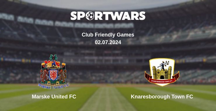 Marske United FC — Knaresborough Town FC watch online for free 02.07.2024