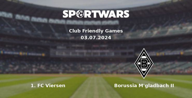 1. FC Viersen — Borussia M'gladbach II watch online for free 03.07.2024