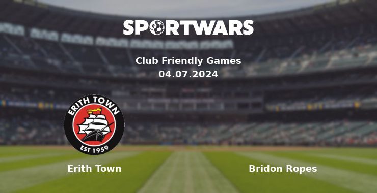 Erith Town — Bridon Ropes watch online for free 04.07.2024