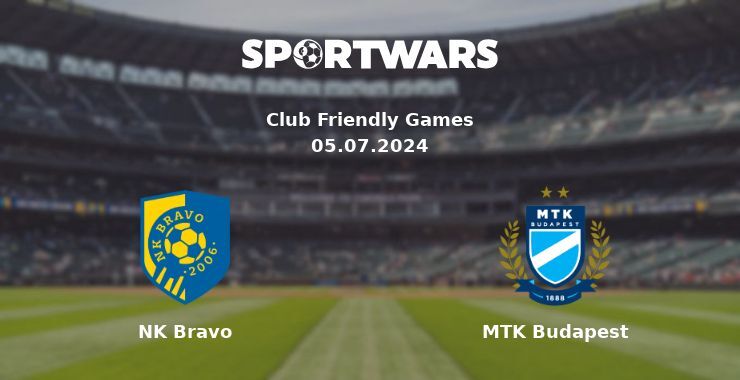 NK Bravo — MTK Budapest watch online for free 05.07.2024