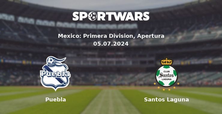 Puebla — Santos Laguna watch online for free 05.07.2024