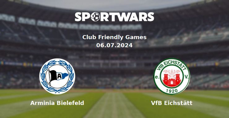 Arminia Bielefeld — VfB Eichstätt watch online for free 06.07.2024