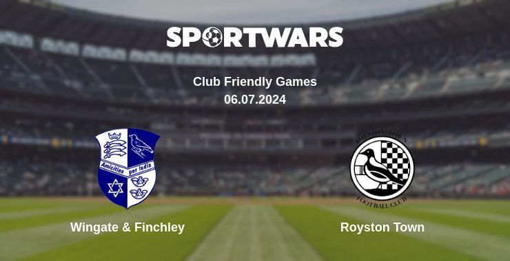 Wingate & Finchley — Royston Town watch online for free 06.07.2024