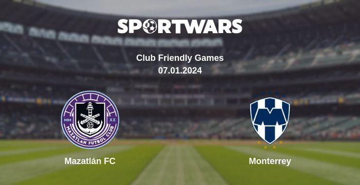 Mazatlán FC — Monterrey watch online for free 07.01.2024