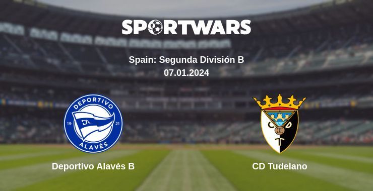 Deportivo Alavés B — CD Tudelano watch online for free 07.01.2024