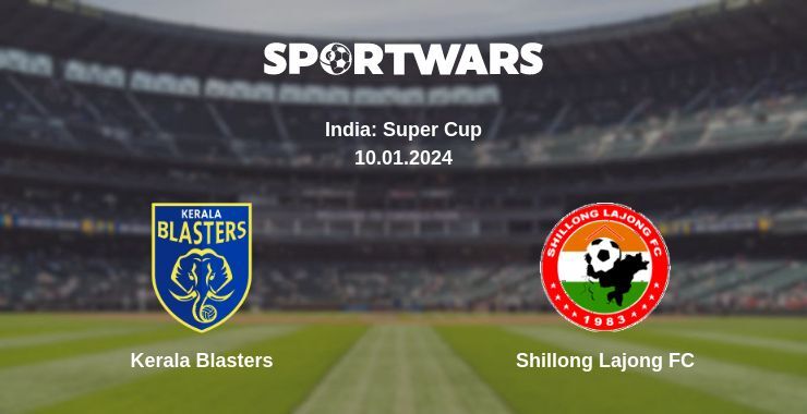 Kerala Blasters — Shillong Lajong FC watch online for free 10.01.2024