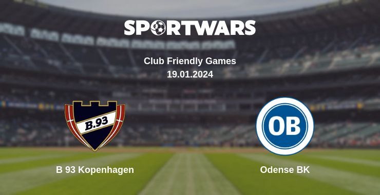 B 93 Kopenhagen — Odense BK watch online for free 19.01.2024