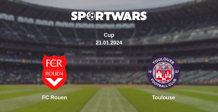 FC Rouen — Toulouse watch online for free 21.01.2024