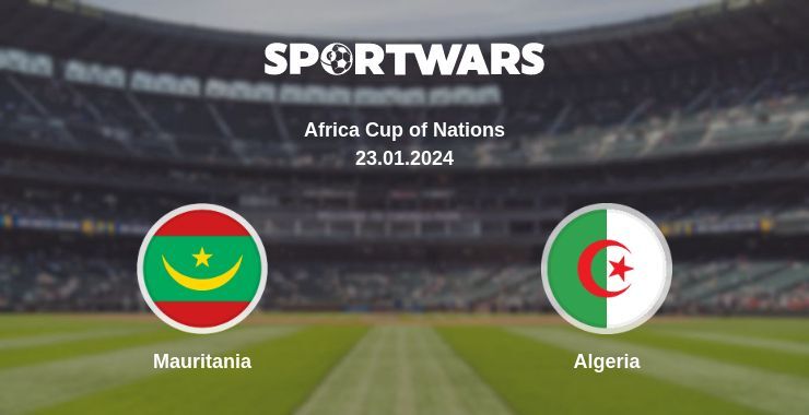 Mauritania — Algeria watch online for free 23.01.2024