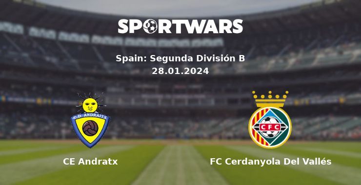 CE Andratx — FC Cerdanyola Del Vallés, where to watch online broadcast, 28.01.2024