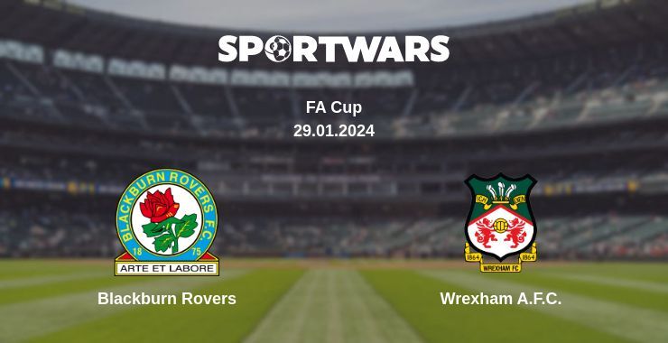 Result of the Blackburn Rovers — Wrexham A.F.C. match, 29.01.2024