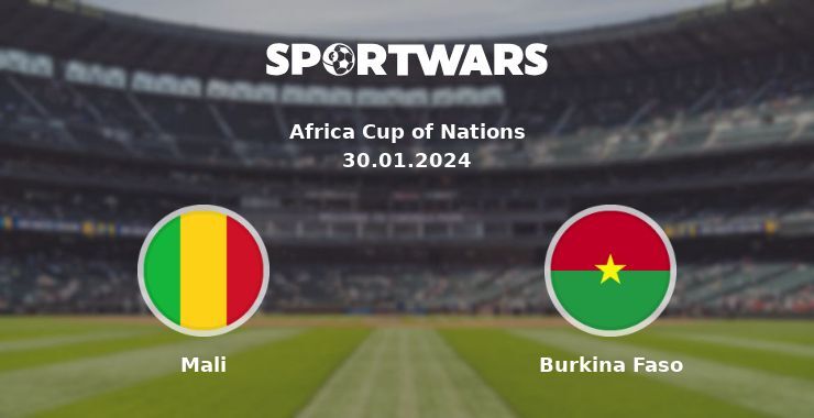 Mali — Burkina Faso watch online for free 30.01.2024