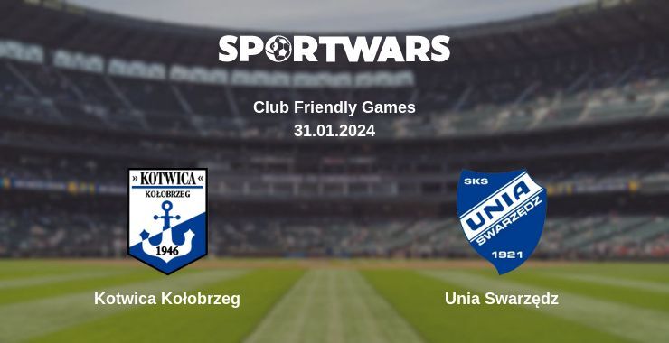 Kotwica Kołobrzeg — Unia Swarzędz watch online for free 31.01.2024