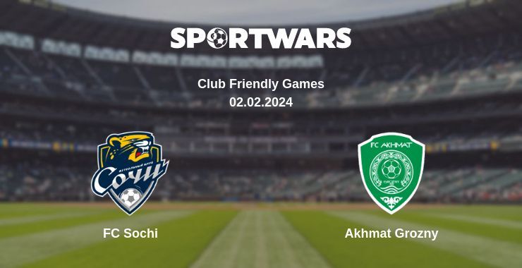 FC Sochi — Akhmat Grozny, where to watch online broadcast