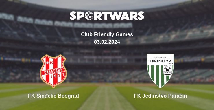 FK Sinđelić Beograd — FK Jedinstvo Paraćin watch online for free 03.02.2024