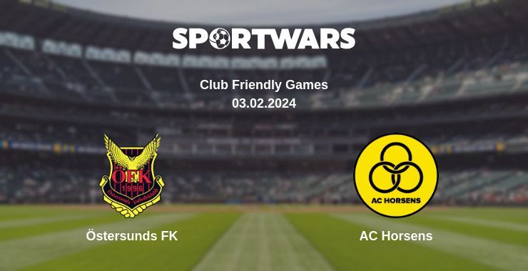 Östersunds FK — AC Horsens watch online for free 03.02.2024