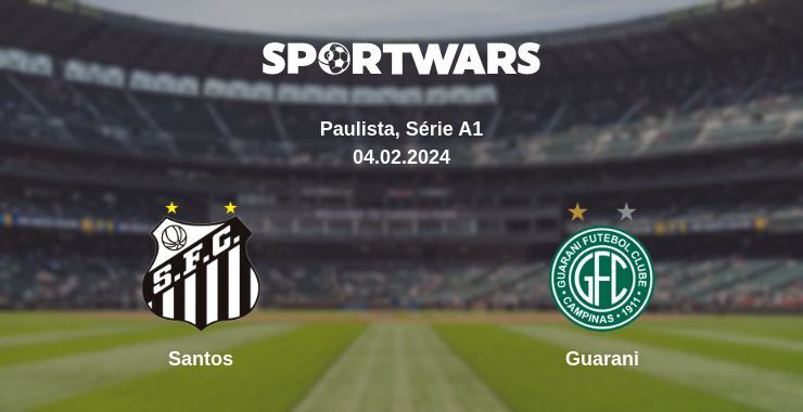 Santos — Guarani watch online for free 04.02.2024