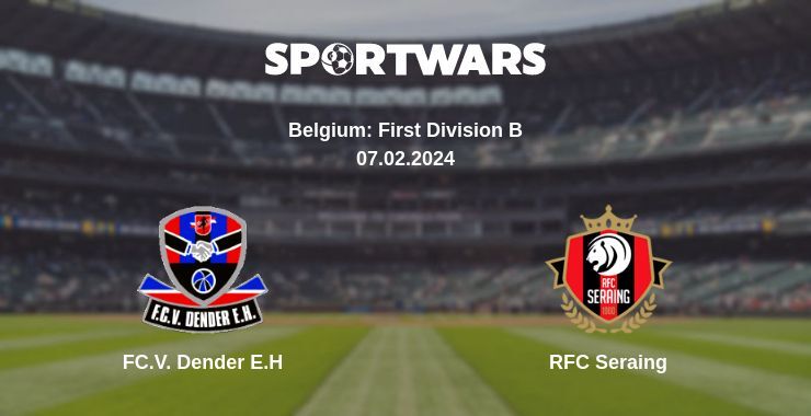 FC.V. Dender E.H — RFC Seraing watch online for free 07.02.2024