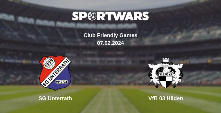 SG Unterrath — VfB 03 Hilden watch online for free 07.02.2024