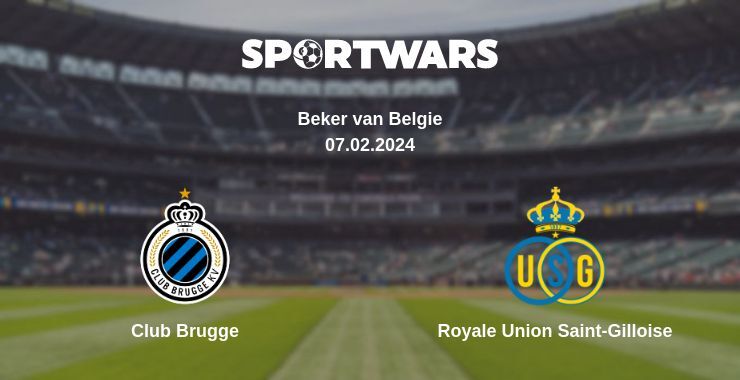 Club Brugge — Royale Union Saint-Gilloise watch online for free 07.02.2024