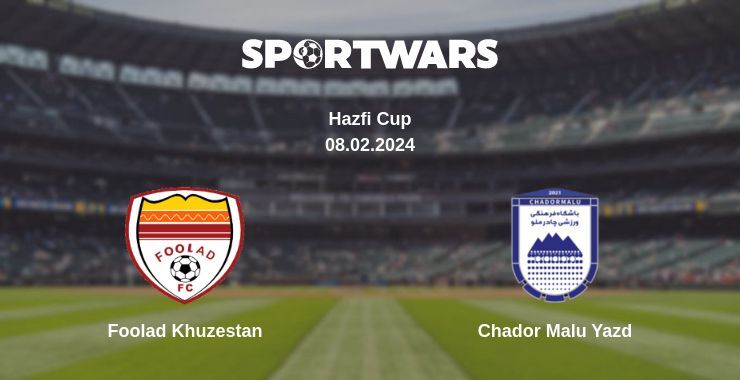 Result of the Foolad Khuzestan — Chador Malu Yazd match, 08.02.2024