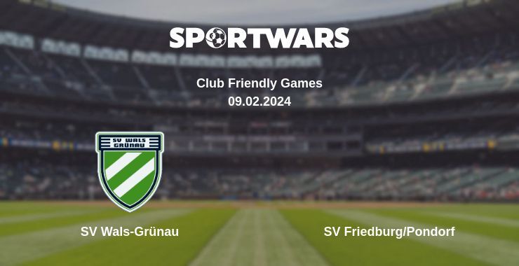 SV Wals-Grünau — SV Friedburg/Pondorf watch online for free 09.02.2024