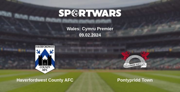 Haverfordwest County AFC — Pontypridd Town watch online for free 09.02.2024